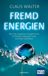 Fremdenergien - Claus Walter