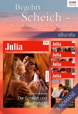 Begehrt von einem Scheich - Liebesromane aus 1001 Nacht - Sharon Kendrick, Maggie Cox, Liz Fielding, Jessica Gilmore, Annie West