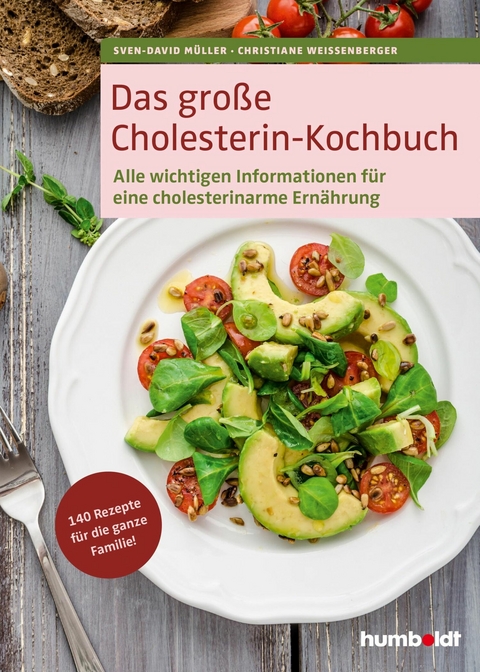 Das gro&szlig;e Cholesterin-Kochbuch - Sven-David M&uuml;ller, Christiane Wei&szlig;enberger