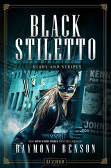 STARS AND STRIPES (Black Stiletto 3) - Raymond Benson