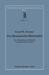 Der &ouml;konomische Blickwinkel. - Israel M. Kirzner