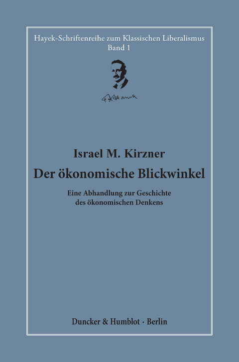 Der &ouml;konomische Blickwinkel. - Israel M. Kirzner