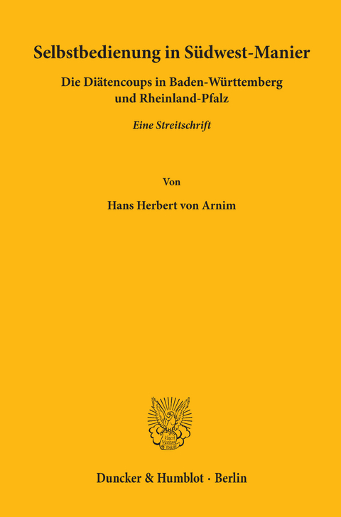 Selbstbedienung in S&uuml;dwest-Manier. - Hans Herbert von Arnim
