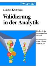 Validierung in der Analytik - Stavros Kromidas