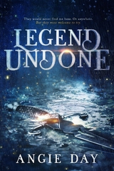 Legend Undone - Angie Day