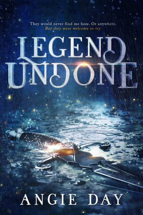 Legend Undone - Angie Day
