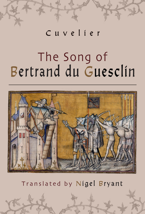 The Song of Bertrand du Guesclin - Nigel Bryant