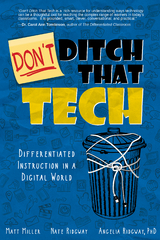 Don't Ditch That Tech - Matt Miller