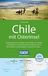 DUMONT Reise-Handbuch Reisef&uuml;hrer E-Book Chile mit Osterinsel -  Susanne Asal