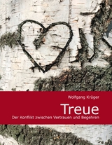 Treue - Wolfgang Kr&uuml;ger