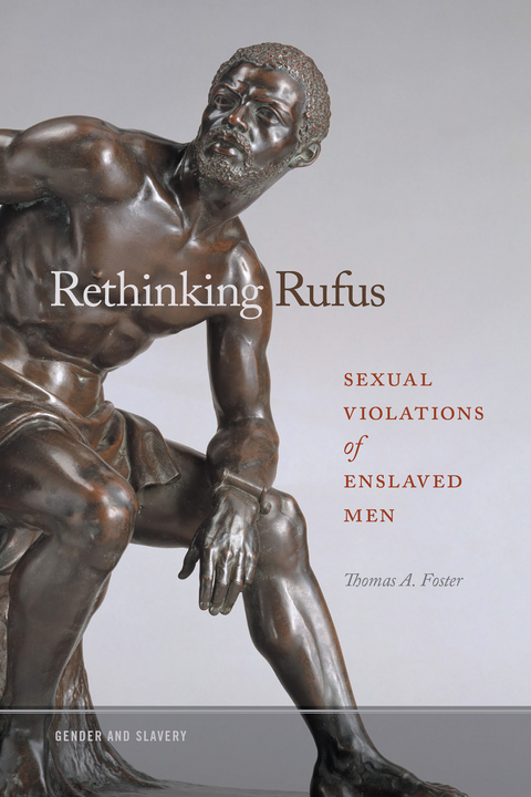 Rethinking Rufus - Thomas A. Foster