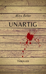 UNARTIG - Mira Beller