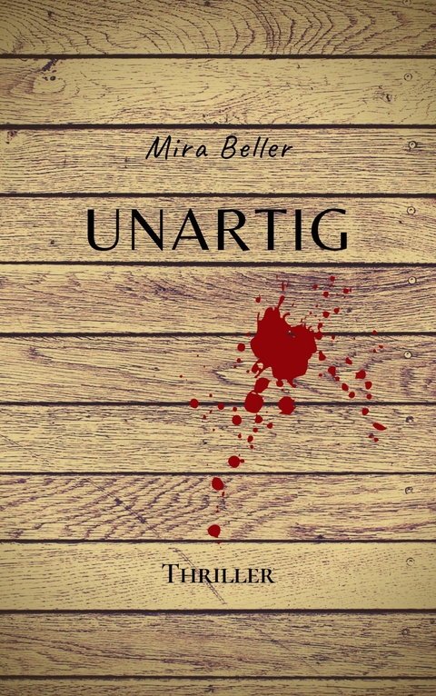 UNARTIG - Mira Beller