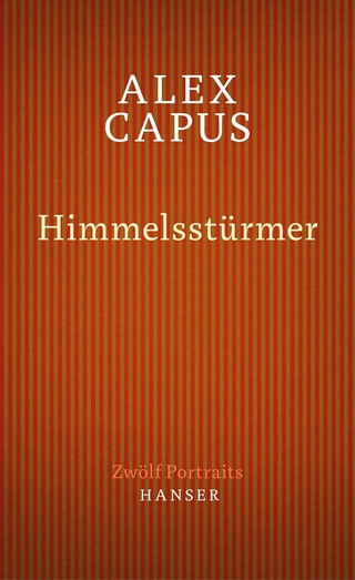 Himmelsstürmer. Zwölf Portraits