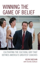 Winning the Game of Belief -  Kevin Sheehan