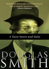 Taste Sweet & Salty -  Douglas Smith