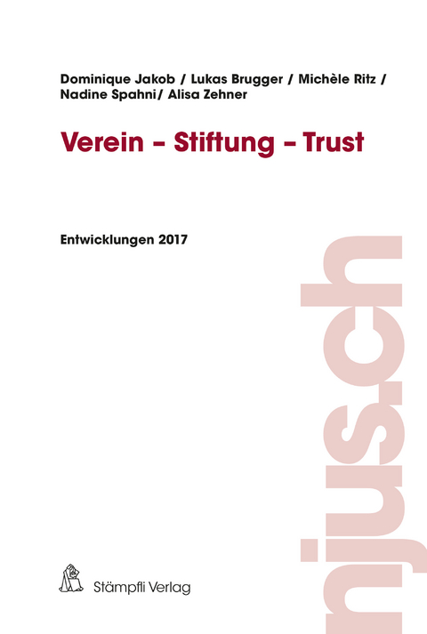 Verein - Stiftung - Trust - Dominique Jakob, Lukas Brugger, Mich&egrave;le Ritz, Nadine Spahni, Alisa Zehner