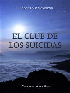 El club de los suicidas - Robert Louis Stevenson