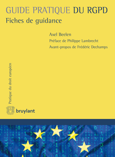Guide pratique du RGPD - Axel Beelen