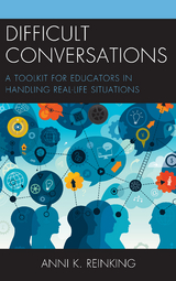 Difficult Conversations -  Anni K. Reinking