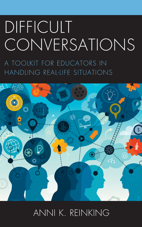 Difficult Conversations -  Anni K. Reinking