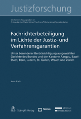Fachrichterbeteiligung im Lichte der Justiz- und Verfahrensgarantien - Anna R&uuml;efli