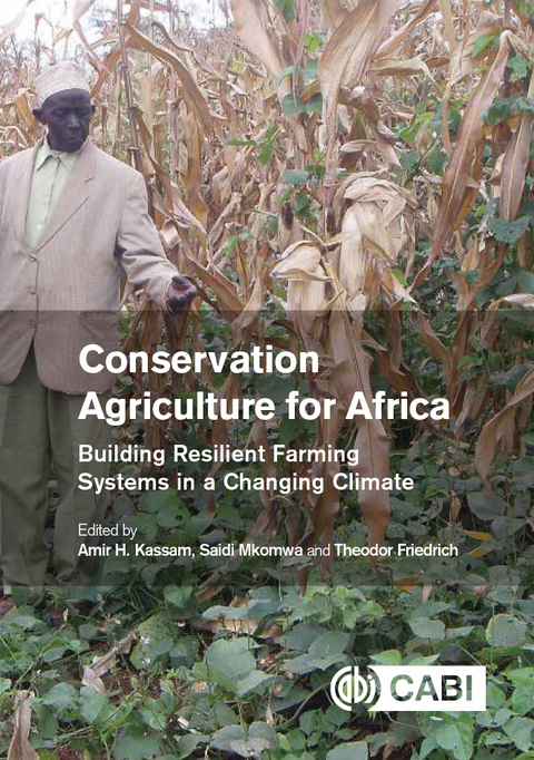 Conservation Agriculture for Africa - 