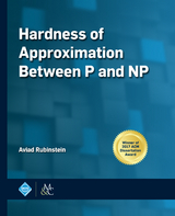 Hardness of Approximation Between P and NP -  Aviad Rubinstein