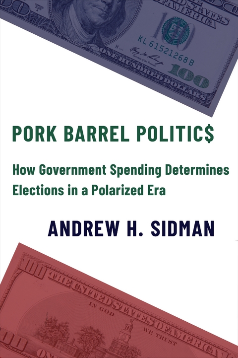 Pork Barrel Politics - Andrew H. Sidman