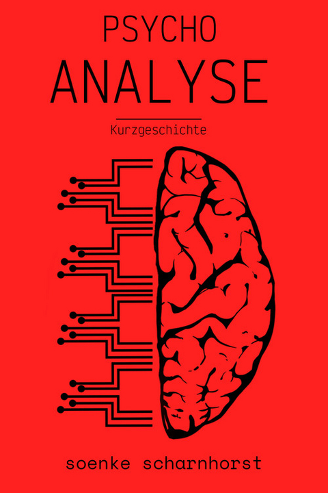 Psychoanalyse - Soenke Scharnhorst