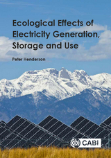 Ecological Effects of Electricity Generation, Storage and Use -  Peter Henderson