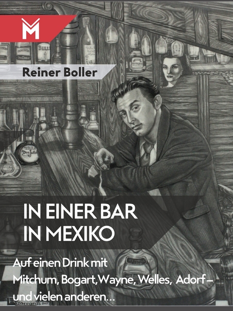 In einer Bar in Mexiko - Reiner Boller
