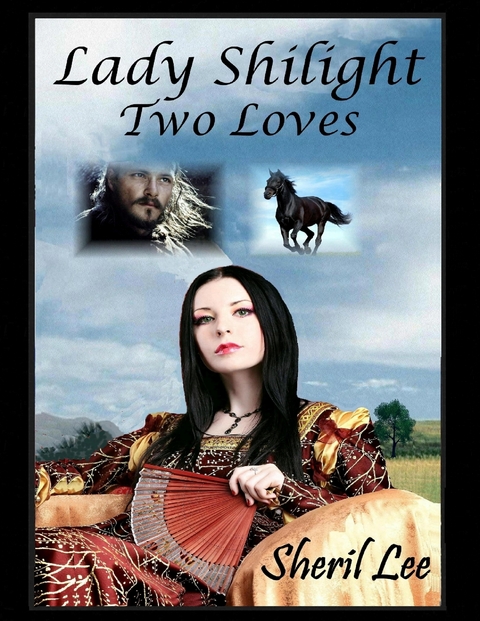 Lady Shilight - Two Loves -  Sheril Lee