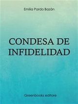 Condesa de Infidelidad - Emilia Pardo Bazan