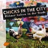 Chicks in the City - Marlies Busch
