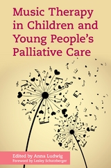 Music Therapy in Children and Young People's Palliative Care - 