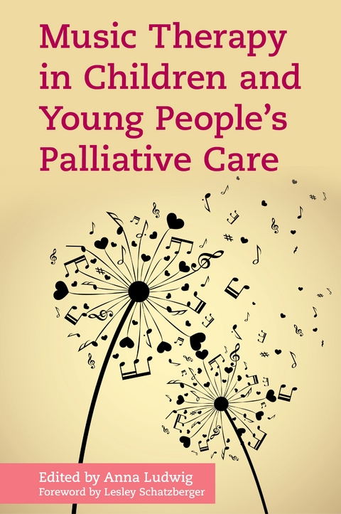 Music Therapy in Children and Young People's Palliative Care - 