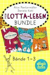 Mein Lotta-Leben Bundle. B&auml;nde 1-3 - Alice Panterm&uuml;ller