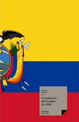 Constituci&oacute;n del Ecuador de 1998 - Varios Autores