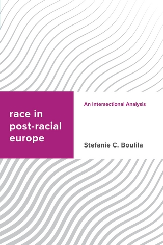 Race in Post-racial Europe