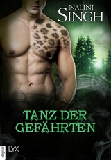 Tanz der Gef&auml;hrten - Nalini Singh