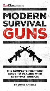 Modern Survival Guns - Jorge Amselle