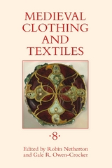 Medieval Clothing and Textiles 8 - 