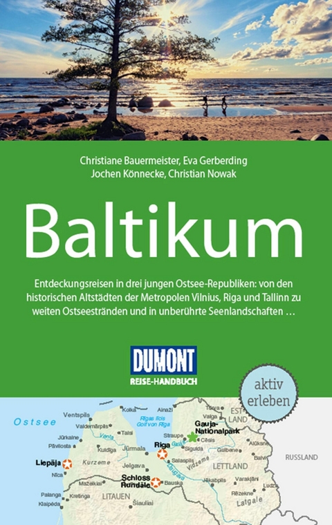 DuMont Reise-Handbuch Reisef&uuml;hrer E-Book Baltikum, Litauen, Lettland - Eva Gerberding, Jochen K&ouml;nnecke, Christiane Bauermeister, Christian Nowak