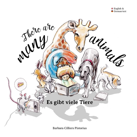 There are many animals - Es gibt viel Tiere - Barbara Cilliers Pistorius
