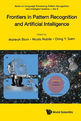 FRONTIERS IN PATTERN RECOGNITION AND ARTIFICIAL INTELLIGENCE