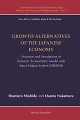 GROWTH ALTERNATIVES OF THE JAPANESE ECONOMY - Shuntaro Shishido, Osamu Nakamura