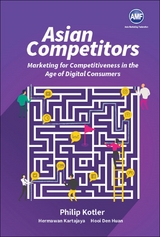 ASIAN COMPETITORS CASE BOOK - Philip Kotler, Hermanwan Kartajaya, Den Huan Hooi