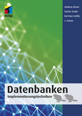 Datenbanken -  Gunter Saake,  Kai-Uwe Sattler,  Andreas Heuer