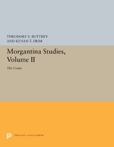 Morgantina Studies, Volume II - Theodore V. Buttrey, Kenan T. Erim, Thomas D. Groves, R. Ross Holloway
